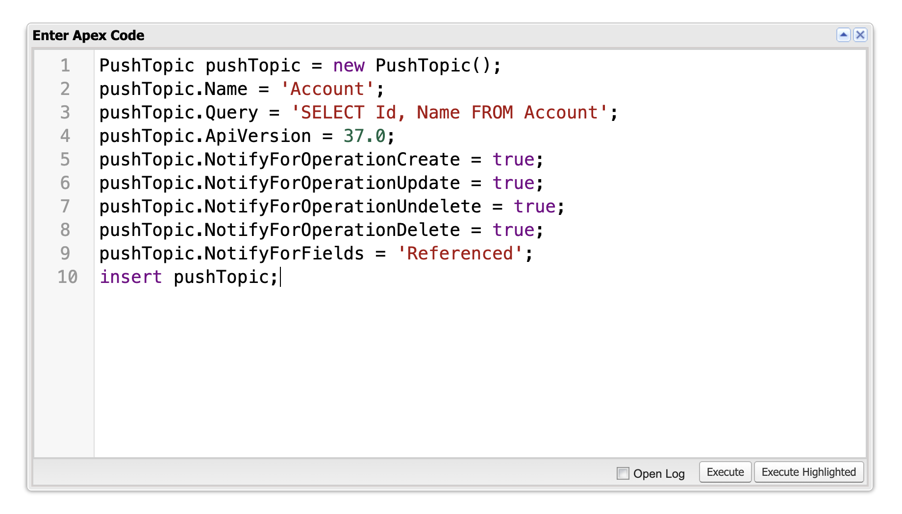 Enter Apex code.